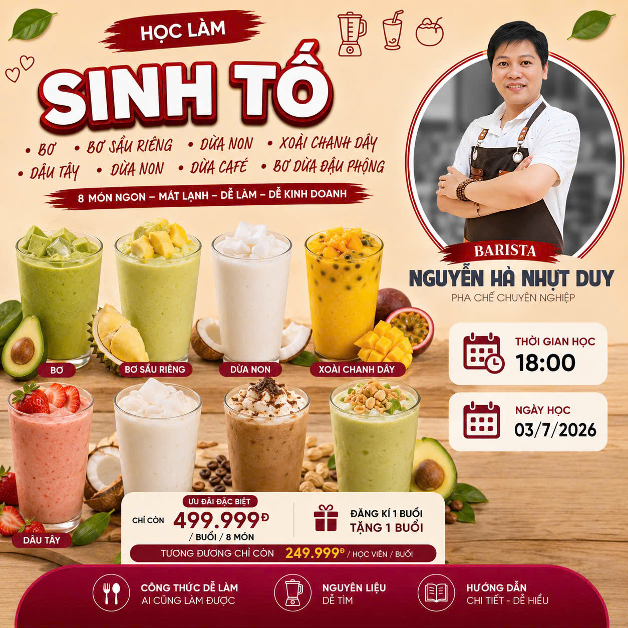 Workshop Học Làm Sinh Tố: Bơ, Bơ Sầu Riêng, Bơ Kem Cheese, Bơ Dừa Non. Sinh Tố: Xoài, Xoài Chanh Dây, Dâu Tây. Sinh Tố: Dừa Non, Dừa Café, Bơ Dừa Đậu Phộng PVN1250