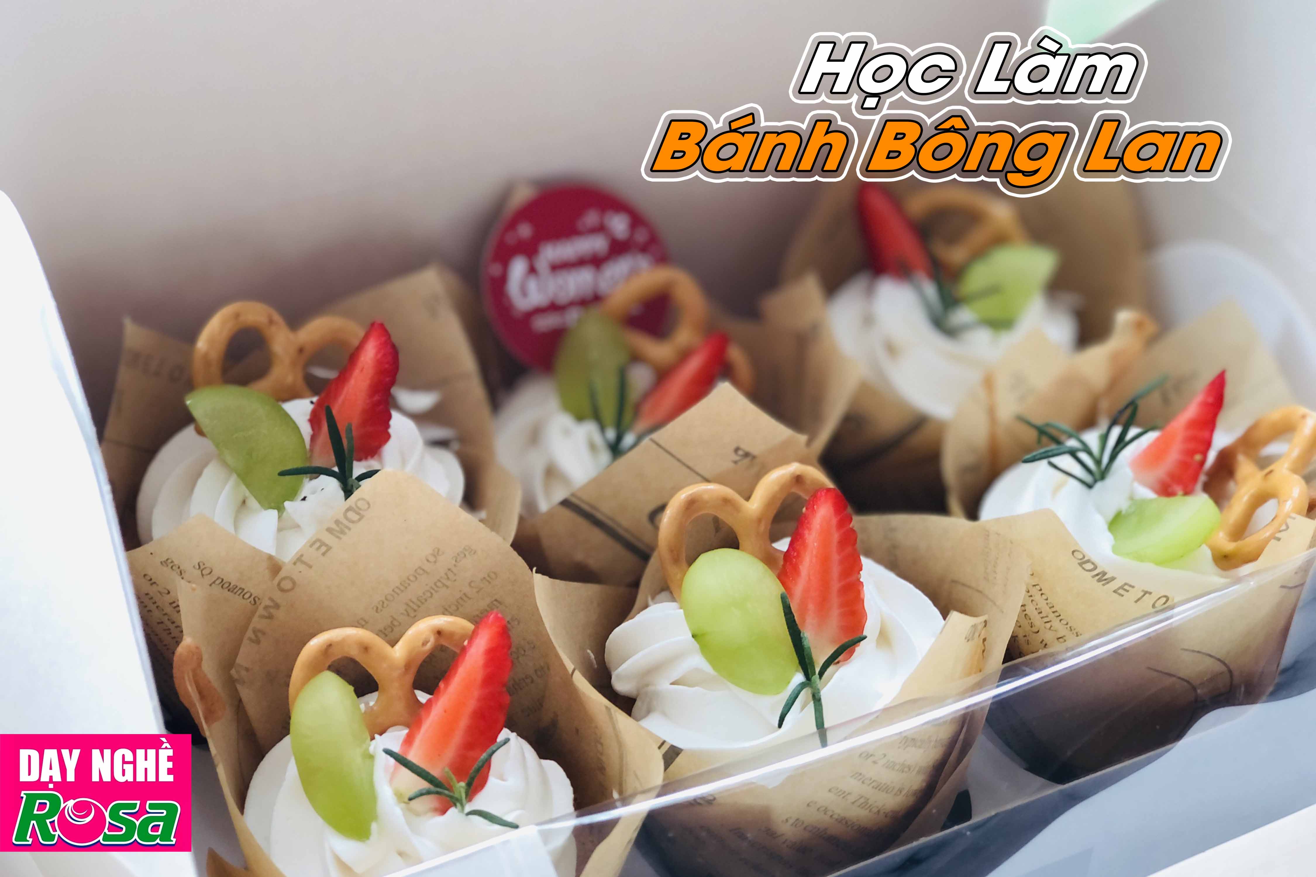 Chuyên Đề Học Làm Bánh Bông Lan Ổ lớn, nhỏ (Cupcake, Muffin) Tinh Tế Lôi Cuốn Mở Quán Kinh Doanh PVN102