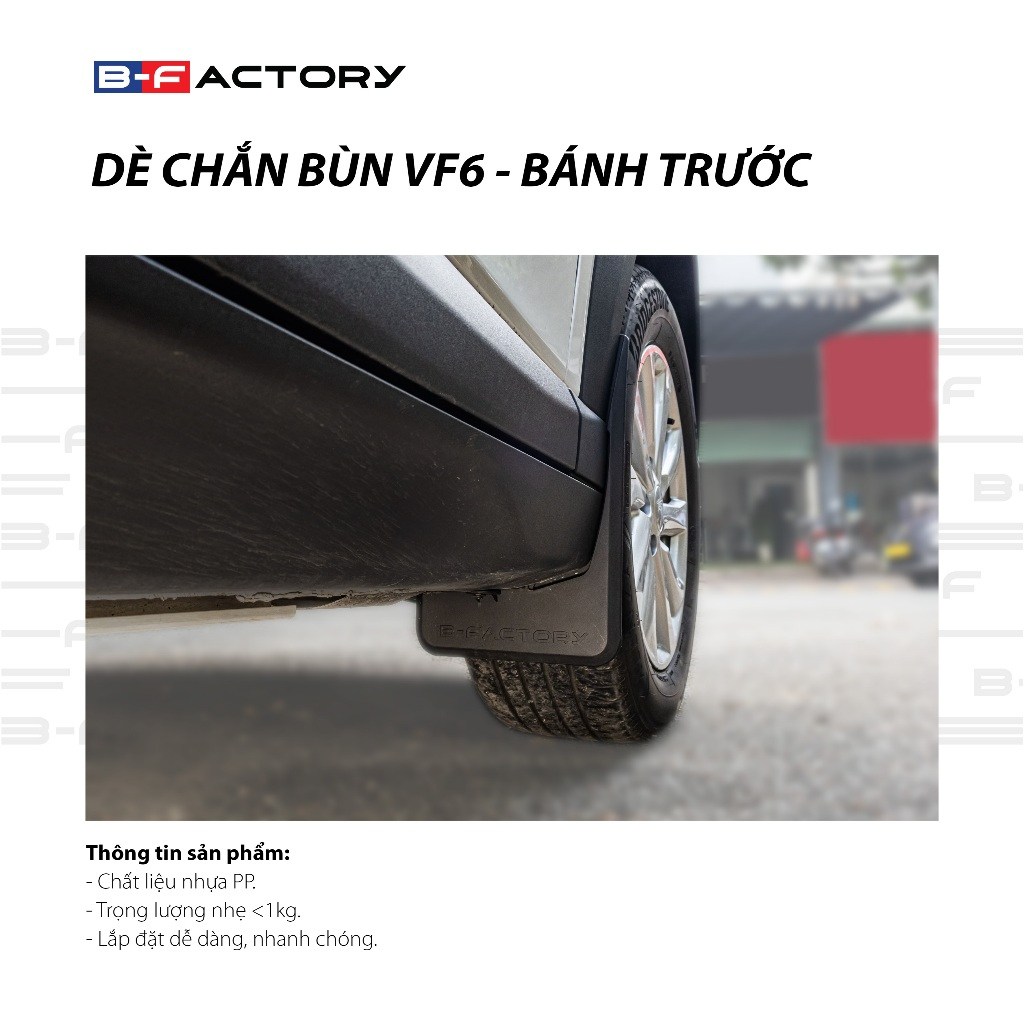 Dè chắn bùn cho xe Vinfast VF6 B-Factory - Có Video Hướng Dẫn Lắp Đặt Chi Tiết, Bảo hành 1 đổi 1