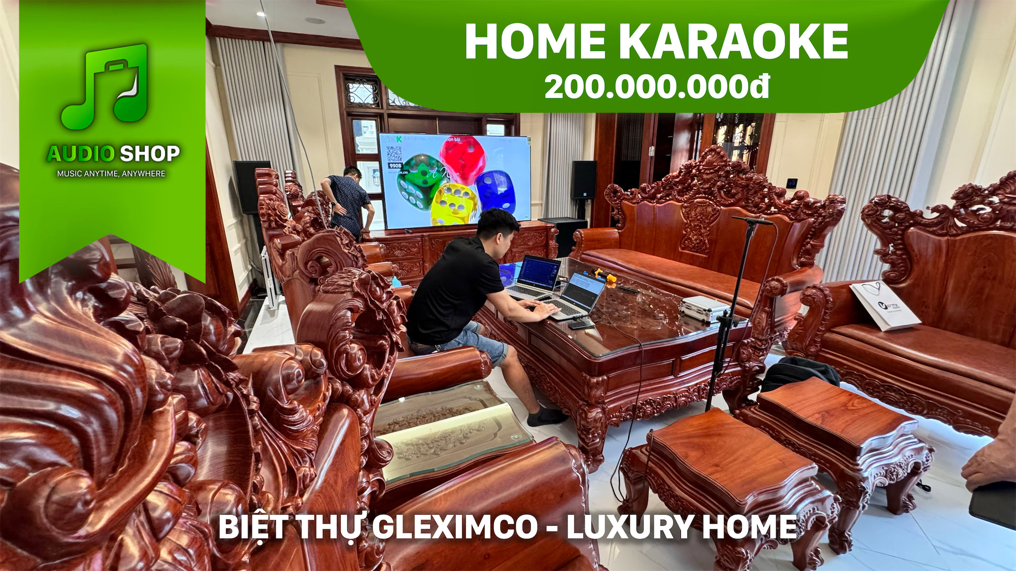 [Home Karaoke] Biệt thự Gleximco - Test loa như nuốt đĩa cấu hình 200tr