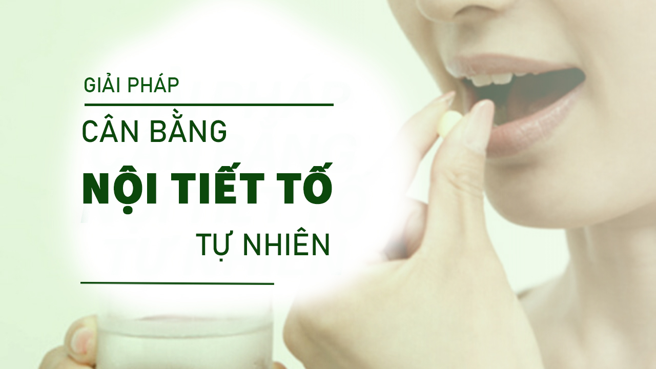 CÂN BẰNG NỘI TIẾT
