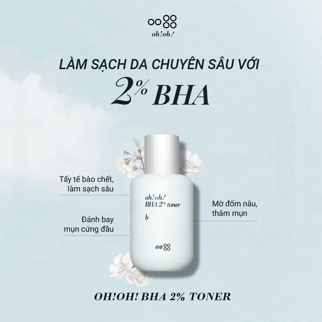 Nước Cân Bằng Tẩy Tế Bào Chết, Làm Sạch Sâu Da Oh!Oh! BHA 2% Toner