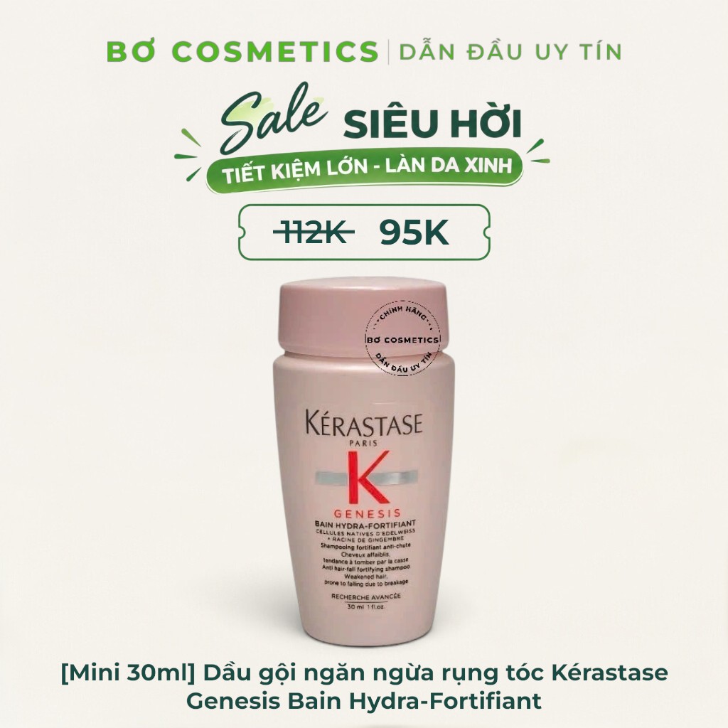 [Mini 30ml] Dầu gội ngăn ngừa rụng tóc Kérastase Genesis Bain Hydra-Fortifiant