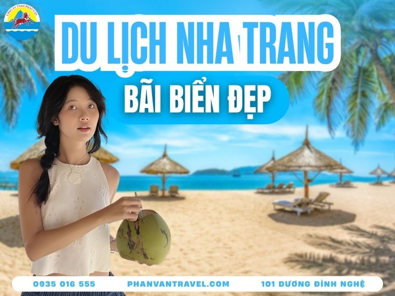 Du Lịch Biển Nha Trang A-Z: Top 10 Bãi Biển Nha Trang Đẹp Nhất 2026