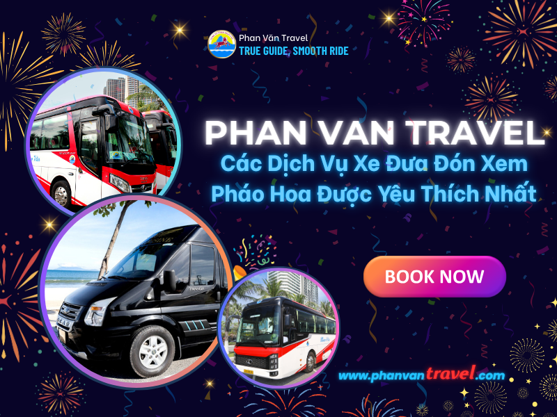 Các Dịch Vụ Xe Đưa Đón Xem Pháo Hoa Được Yêu Thích Nhất