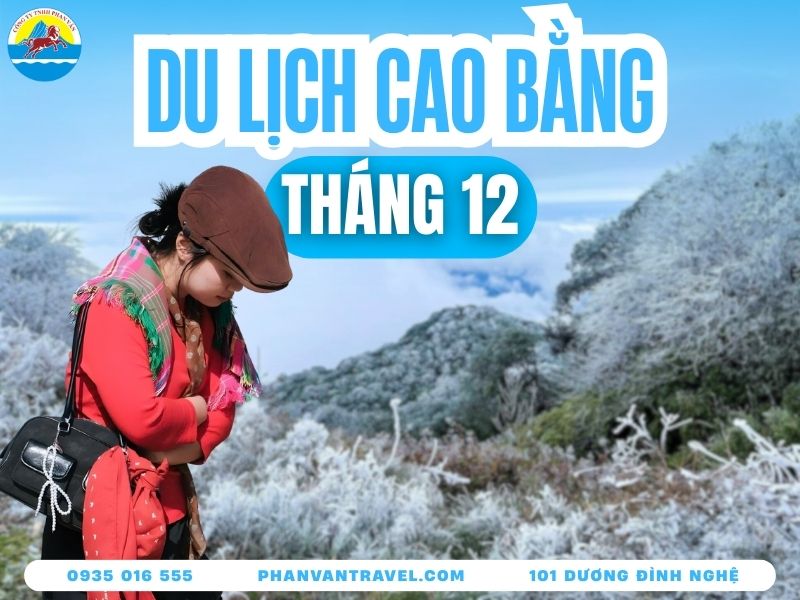 Du Lịch Cao Bằng Tháng 12 Có Gì Đẹp? Thời Tiết Cao Bằng Tháng 12
