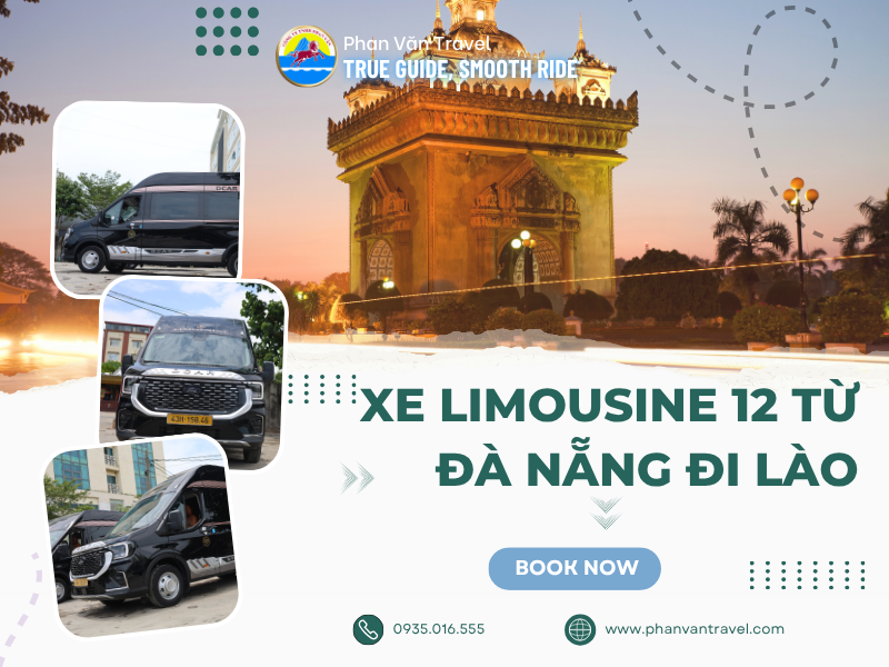 Cập Nhật Giá Thuê Xe Limousine 12 Chỗ Đà Nẵng Đi Lào Mới Nhất