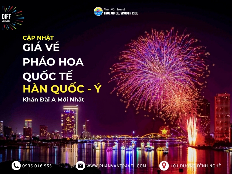 Cập Nhật Giá Vé Pháo Hoa Quốc Tế Hàn Quốc - Ý Khán Đài A Mới Nhất