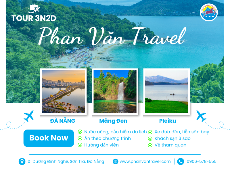 Chạm Vào Thiên Nhiên Đại Ngàn Cùng Tour Đà Nẵng - Măng Đen - Pleiku - Đà Nẵng 3N2Đ