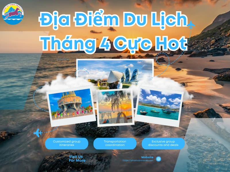 Check-in Cực Đỉnh Với Loạt Điểm Du Lịch Tháng 4 Đang Được Săn Đón