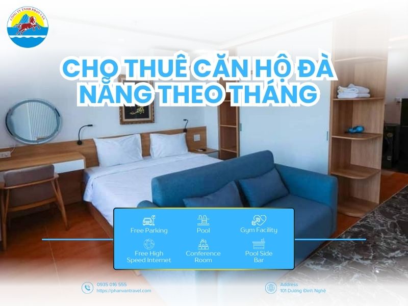 Cho Thuê Căn Hộ Đà Nẵng Theo Tháng - Giải Pháp Lưu Trú Dài Hạn Tiện Nghi, Tiết Kiệm
