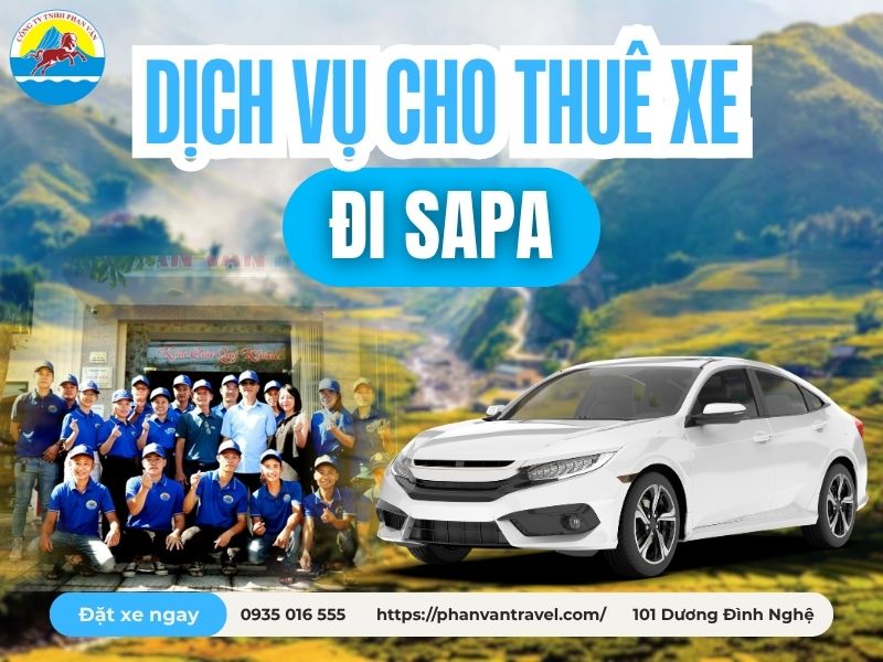 Bảng Giá Cho Thuê Xe Đi Sapa - Xe Đời Mới, Đa Dạng 4-45 Chỗ