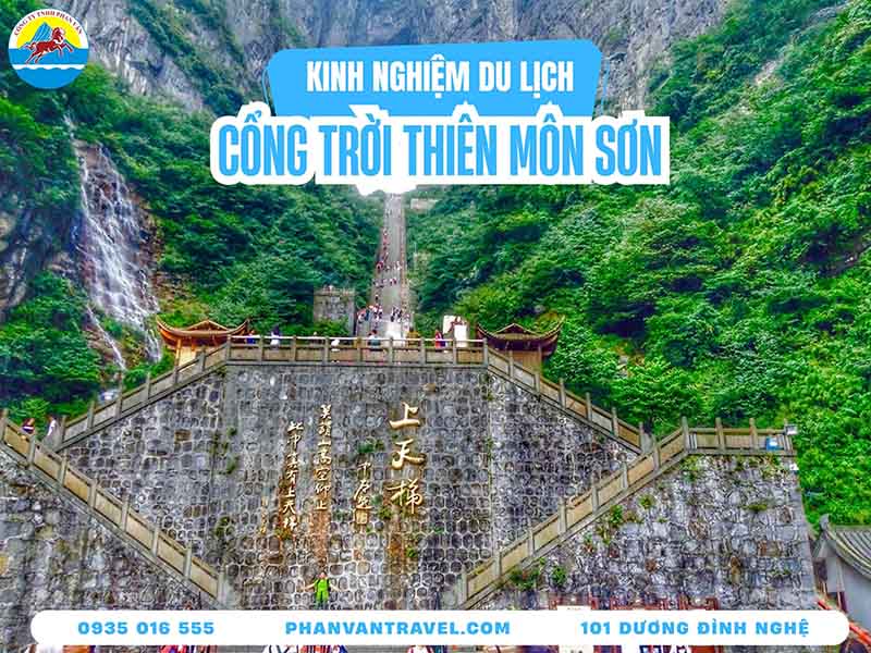 Cổng Trời Thiên Môn Sơn: Hướng Dẫn Tham Quan Chi Tiết Từ A-Z