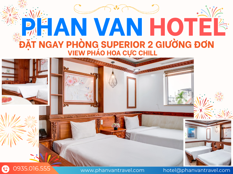 Đặt Ngay Phòng Superior 2 Giường Đơn - View Pháo Hoa Cực Chill