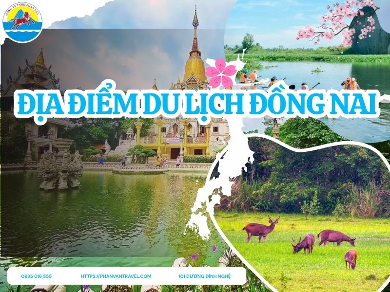 Checklist 15+ Địa Điểm Du Lịch Đồng Nai Hút Khách Nhất 2025