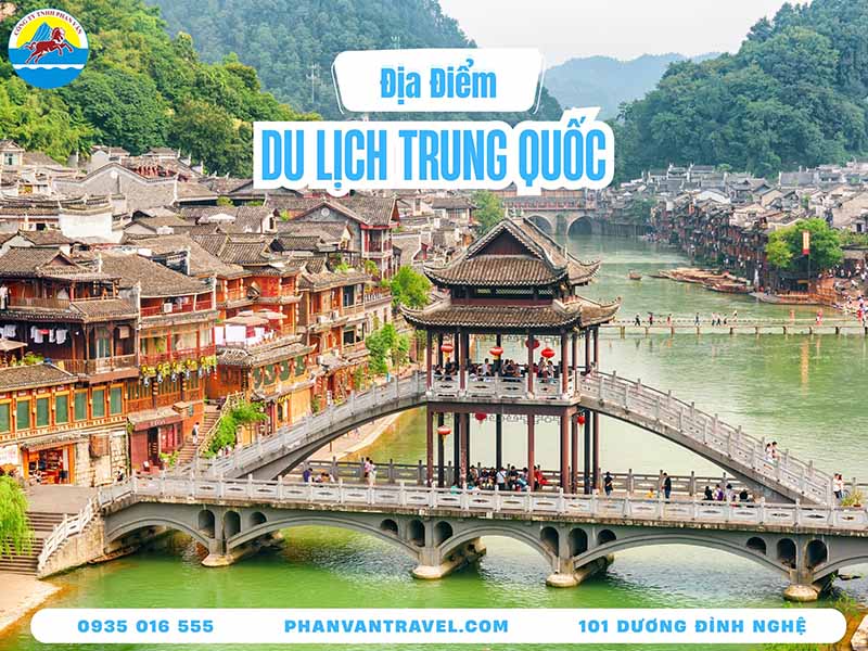 Top 10 Các Địa Điểm Du Lịch Trung Quốc Nổi Tiếng Nhất Từ A-Z