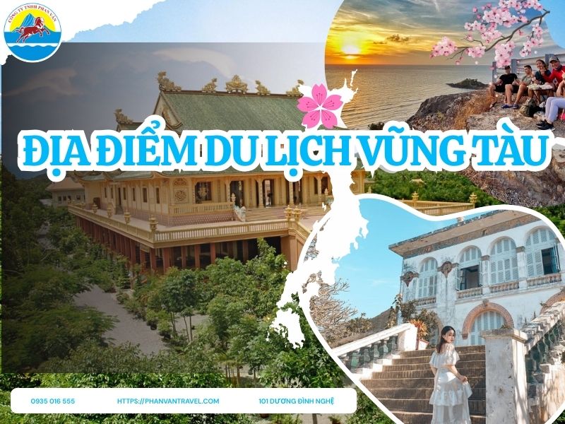 Cập Nhật 25+ Địa Điểm Du Lịch Vũng Tàu Đẹp, Hấp Dẫn Nhất