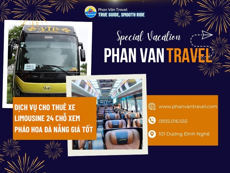 Dịch Vụ Cho Thuê Xe Limousine 24 Chỗ Xem Pháo Hoa Đà Nẵng Giá Tốt