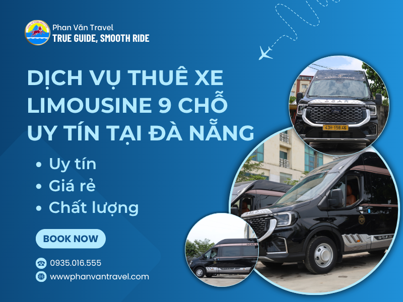 Dịch Vụ Thuê Xe Limousine 9 Chỗ Uy Tín Tại Đà Nẵng