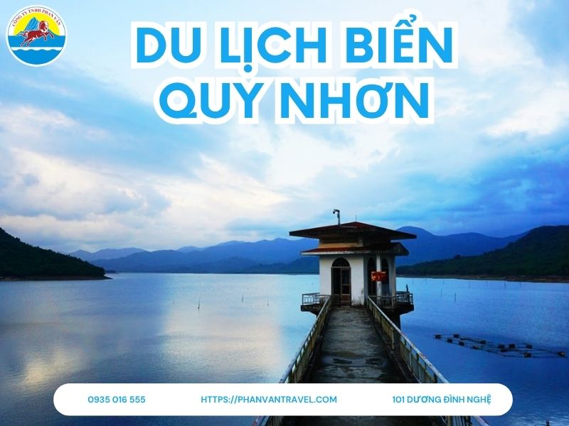 Top 5 Địa Điểm Du Lịch An Nhơn Bình Định Nhất Định Phải Ghé Một Lần