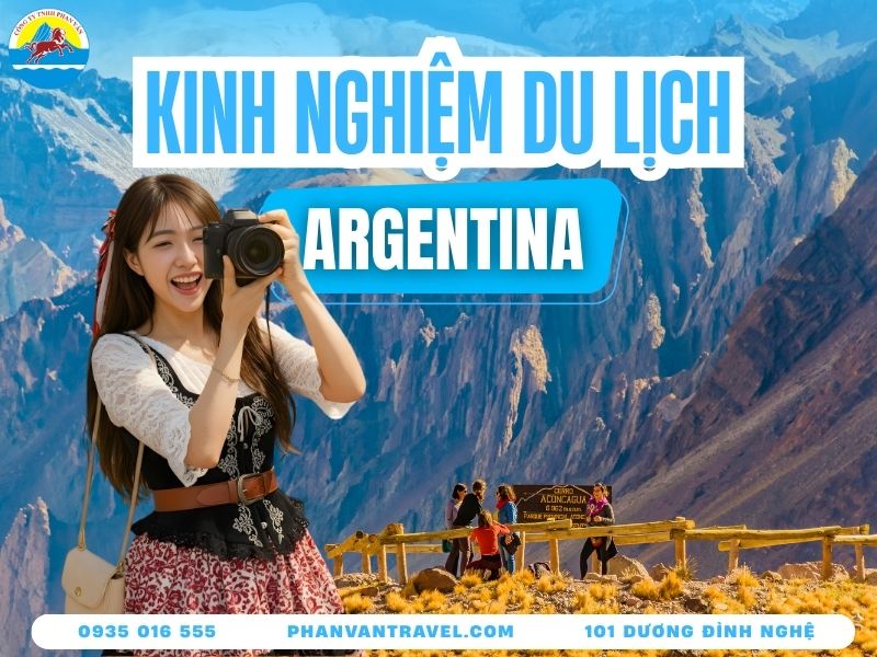 Kinh Nghiệm Du Lịch Argentina - Khám Phá Paris Của Nam Mỹ
