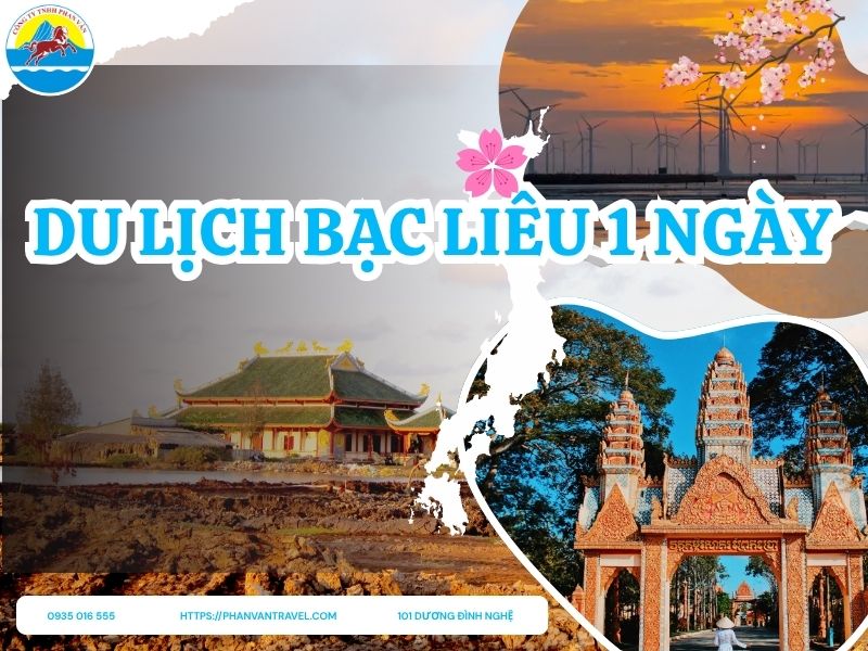 Hành Trình Du Lịch Bạc Liêu 1 Ngày: Khám Phá TOP 5 Địa Điểm Đặc Sắc Nhất