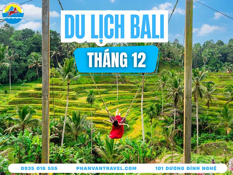 Du Lịch Bali Tháng 12: Đón Giáng Sinh Nhiệt Đới Trên Đảo Thiên Đường
