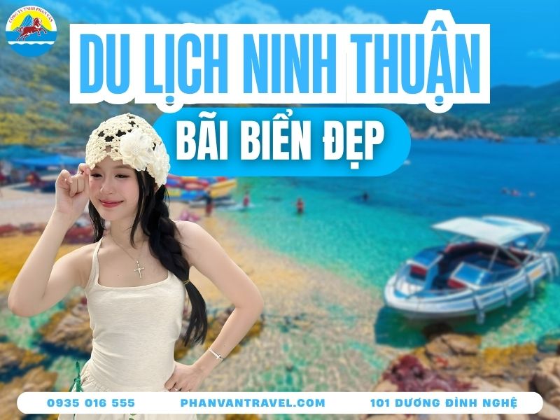 Danh Sách 15 Bãi Tắm Cực Hot Khi Du Lịch Biển Ninh Thuận