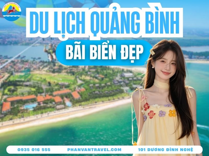 Du Lịch Biển Quảng Bình: Top 10 Bãi Biển Đẹp & Kinh Nghiệm A-Z 2026