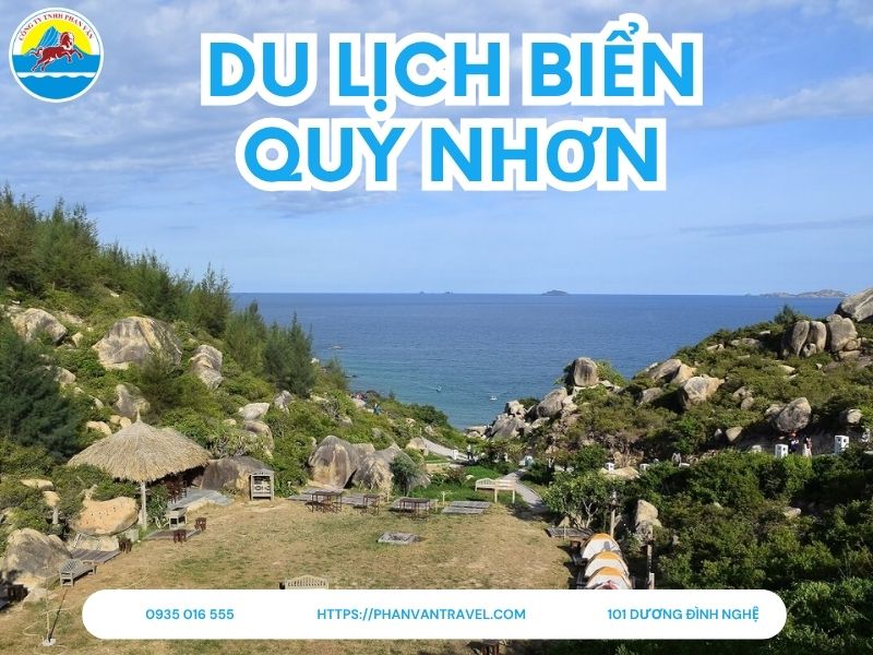 Top 10 Địa Điểm Du Lịch Biển Quy Nhơn Đẹp Nhất Không Thể Bỏ Lỡ