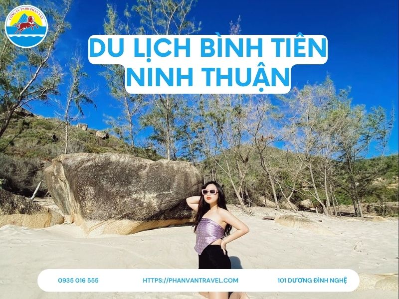 Du Lịch Bình Tiên Ninh Thuận: Bí Quyết Tận Hưởng Trọn Vẹn Vẻ Đẹp Của Maldives Việt Nam