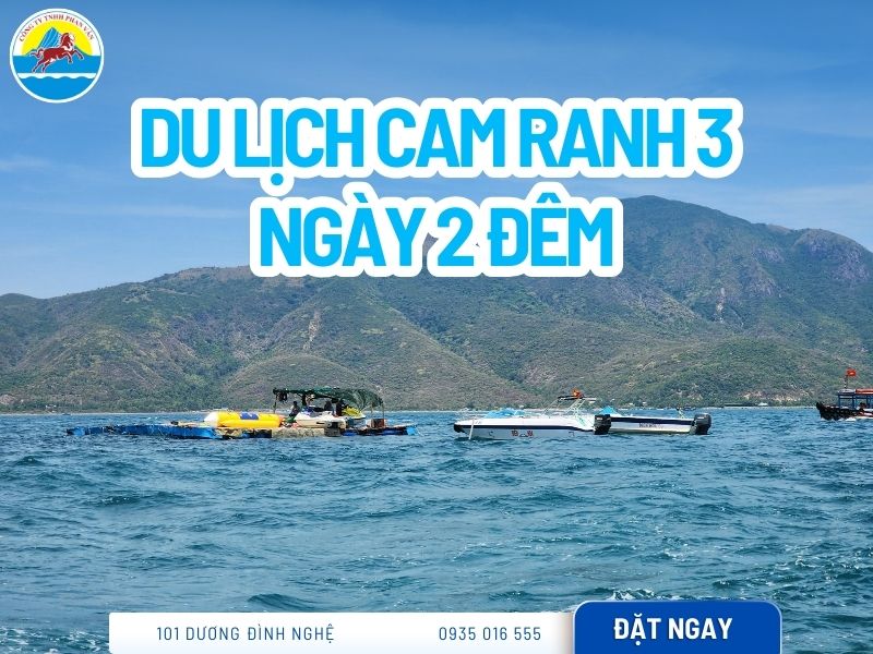 Lịch Trình Du Lịch Cam Ranh 3 Ngày 2 Đêm: Ăn Gì, Chơi Đâu và Chi Phí?