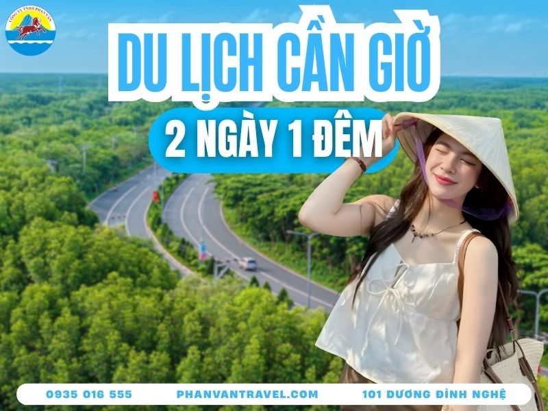 Kinh Nghiệm Du Lịch Cần Giờ 2 Ngày 1 Đêm Từ Đà Nẵng Từ A Đến Z