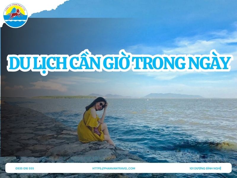 Bỏ Túi Du Lịch Cần Giờ Trong Ngày Siêu Tiết Kiệm (Cập Nhật 2026)