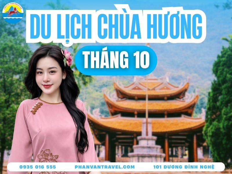 Du Lịch Chùa Hương Tháng 10 Có Gì? Kinh Nghiệm Từ A-Z 2026