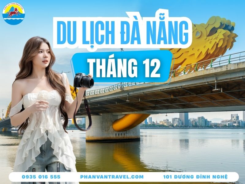 Du Lịch Đà Nẵng Tháng 12​ - 3 Lý Do Khiến Bạn Đặt Vé Ngay Lập Tức
