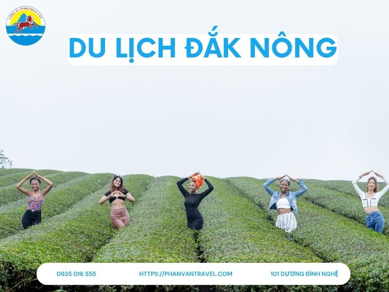 Du Lịch Đắk Nông 2025: Khám Phá 10 Địa Điểm Thu Hút Khách Du Lịch Nhất