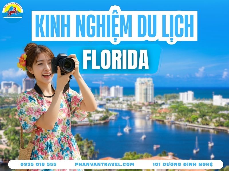 Du Lịch Florida: Hướng Dẫn Du Lịch Chi Tiết Nhất 2026