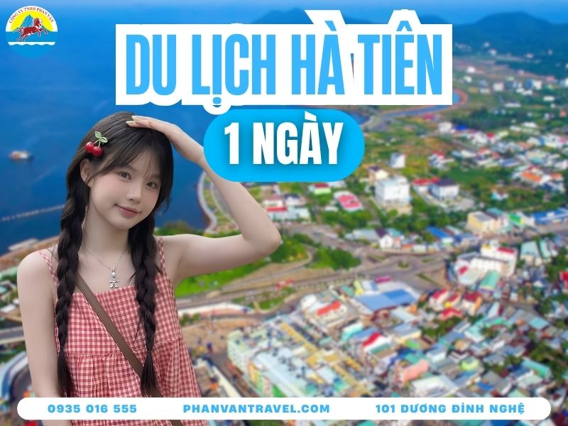 Du Lịch Hà Tiên 1 Ngày Tự Túc: Chi Phí, Phương Tiện Từ A-Z