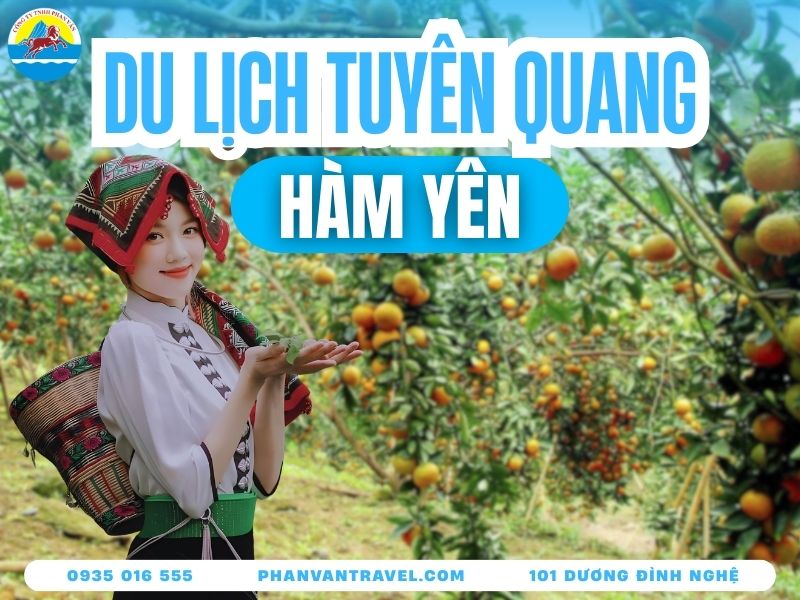Điểm Danh 10 Địa Điểm Du Lịch Hàm Yên Tuyên Quang Nổi Tiếng