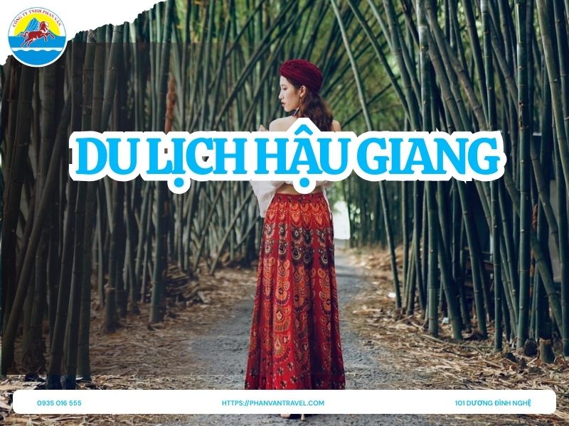 20 Địa Điểm Du Lịch Hậu Giang Nổi Tiếng, Đẹp Nhất Hiện Nay