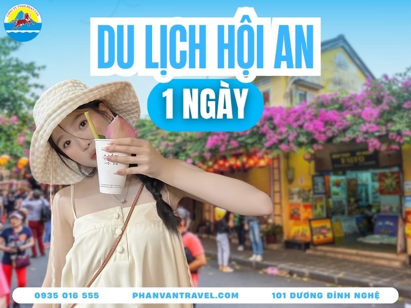 Du Lịch Hội An 1 Ngày - Kinh Nghiệm Và Lịch Trình Chi Tiết 2026