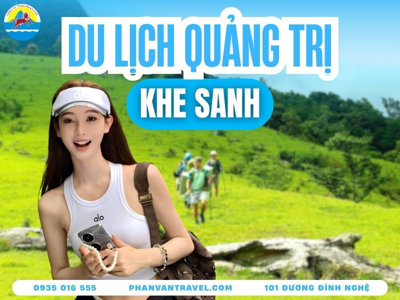Du Lịch Khe Sanh Quảng Trị 2026: Cẩm Nang Từ A-Z Chi Tiết Nhất