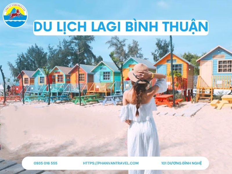 Du Lịch Lagi Bình Thuận: Khám Phá Biển Đẹp, Địa Điểm Vui Chơi Độc Đáo