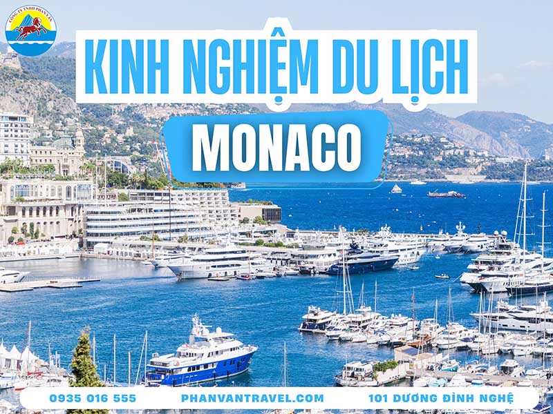 Du Lịch Monaco: Khám Phá Xứ Sở Xa Hoa, Đẳng Cấp Bậc Nhất Châu Âu