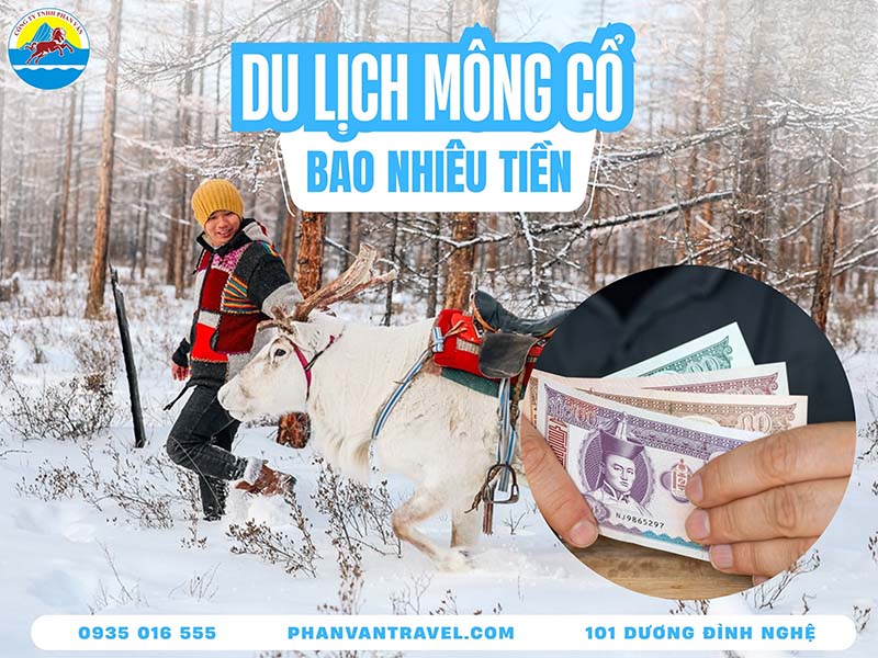 Du Lịch Mông Cổ Bao Nhiêu Tiền? Tips Tiết Kiệm Chi Phí Hiệu Quả