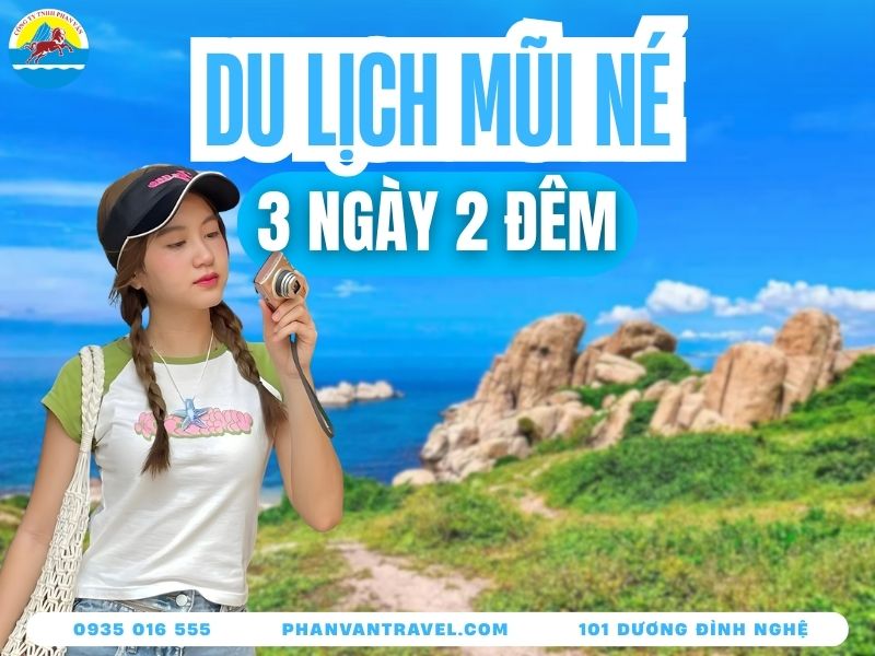 Kinh Nghiệm Du Lịch Mũi Né 3 Ngày 2 Đêm Tự Túc Tiết Kiệm Nhất