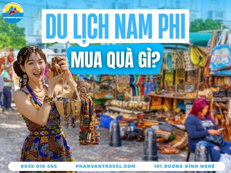 Du Lịch Nam Phi Mua Gì? Những Món Đồ Độc Đáo Xứ Cầu Vồng