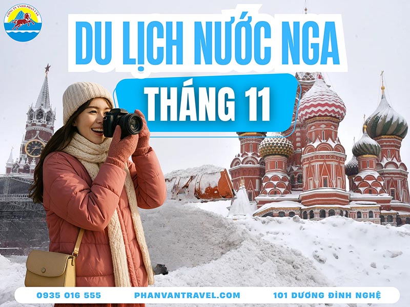 Du Lịch Nga Tháng 11​ - Bí Quyết Săn Tuyết Đầu Mùa Cực Chất