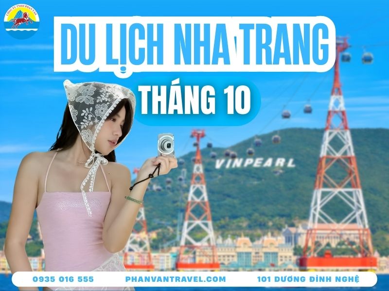 Du Lịch Nha Trang Tháng 10: Top Trải Nghiệm Không Thể Bỏ Lỡ